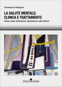 Libro: La salute mentale: clinica e trattamento